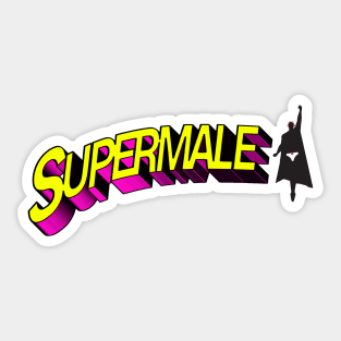 I am Supermale! Sticker